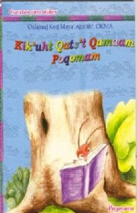 Kik’uht Qate’t Qamaam Poqomam, Cuentos para Niños Poqomam.